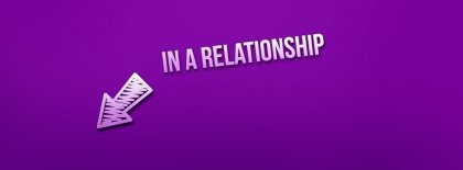 In A Relationship  Facebook Covers